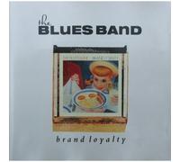 Brand Loyalty by The Blues Band [CD] NEUF