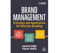 Brand Management: Principles and Applications for Effective Branding