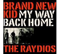 Brand New Kid B/W My Way Back Home
