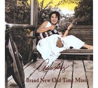 Brand New Old Time Music by Adie Grey