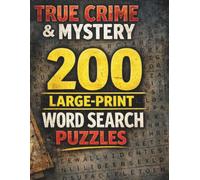 Brand-New True Crime & Mystery: 200 Word Search Puzzles