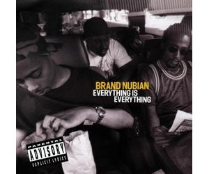 Brand Nubian - Everything Is Everything