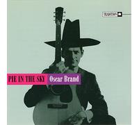 Brand, Oscar - Pie in The Sky