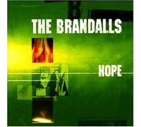 Brandalls,the - Hope
