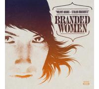 Branded Woman - Velvet Hours Stolen Momen [Import]
