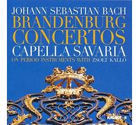Brandenburg Concertos - Capella Savaria by J.S. Bach