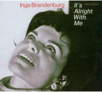 Brandenburg, Inge - It's Alright with Me [Import]