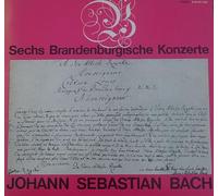 Brandenburgische Konzerte 1. 2. 3. 4. 5. 6 [Vinilo]