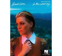 Brandi Carlile - In These Silent Days: Guitar / Chords / Lyrics