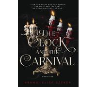 Brandi Elise Szeker The Clock and The Carnival (Relié) Pawn and the Puppet