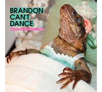 BRANDON CAN'T DANCE - GRAVEYARD OF GOOD TIMES CD NEUF