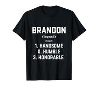 Brandon Costume Handsome Humble Honorable Funny Brandon Meme T-Shirt