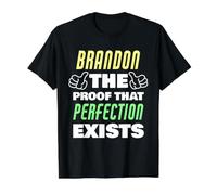 Brandon : la Preuve Que la Perfection Existe Nom Amusant de Brandon T-Shirt Graphique avec Valeur, Homme, Noir, S