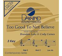 Brandon Lake & Cody Carnes - Too Good To Not Believe [Accompaniment/Performance Track]