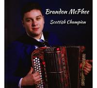 Brandon McPhee - Scottish Champion [Audio CD] Brandon McPhee