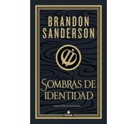 Brandon Sanders Sombras de identidad (ed. ilustrada) / Shadows of Self ( (Relié)