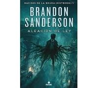 Brandon Sanderson Aleación de ley / The Alloy of Law (Relié)