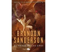 Brandon Sanderson El héroe de las eras / The Hero of Ages (Poche)