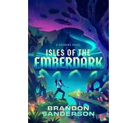 Isles of the Emberdark: A Cosmere Novel