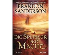 Brandon Sanderson Mi Die Splitter der Macht: Roman (Die Sturmlicht-Chro (Poche)