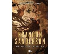 Brandon Sanderson Nacidos de la bruma / Mistborn (Poche)
