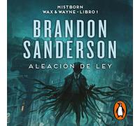 Brandon Sanderson, Rafael Marín Trechera Aleación de ley (Wax & Wayn (Poche)