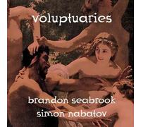 Brandon Seabrook & Simon - Voluptuaries