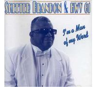 Brandon, Skeeter - I'm a Man of My Word