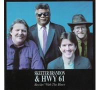 Brandon, Skeeter - Rockin' with The Blues