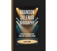 BRANDON SKLENAR BIOGRAPHY: The Rise of an American Actor from Jersey to Hollywood Stardom