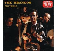 Brandos - Pass The Hat [Import]