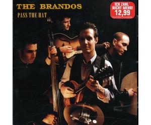 Brandos - Pass The Hat [Import]