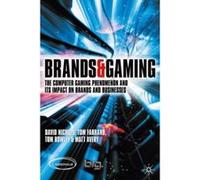 Brands & Gaming David Nichols, Matt Avery, Tom Farrand, Tom Rowley (Auteur)