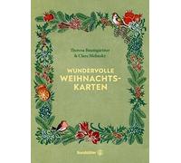 Brandstätter Verlag Wundervolle Weihnachtskarten: 15 kunstvolle Faltkarten mit hochwertigen Umschlägen und 6 Anhänger zum Ausschneiden: 18 Faltkarten mit Kuverts
