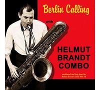 Brandt, Helmut -Combo- - Berlin Calling