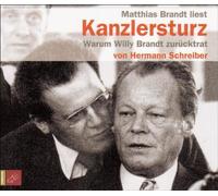 Brandt Matthias - Der Kanzlersturz-Warum Willy [Import]