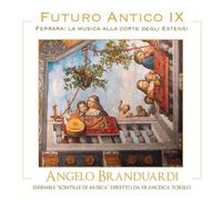 Branduardi Angelo - Futur Ancien IX: Ferrare