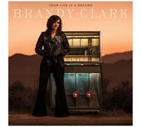Brandy Clark - Your Life Is A Record [Vinyl]