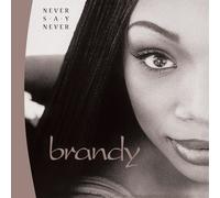 Brandy – Never Say Never (Atl 75) – Vinyle 33 tours – Édition limitée
