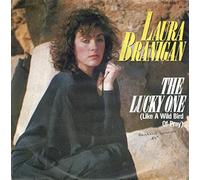 BRANIGAN, Laura - The Lucky One (Like a wild bird of pray) / Breaking out