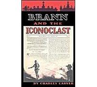 Brann And The Iconoclast