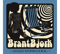 Brant bjork - Keep your cool