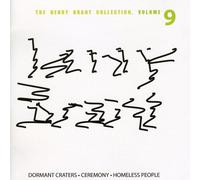 BRANT,HENRY - The Henry Brant Collection, Vol. 9: Dormant Craters / Ceremony / Homeless People