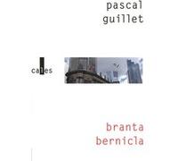 Branta Bernicla Pascal Guillet (Auteur)