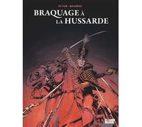 Braquage à la Hussarde - Vincent Brugeas - Glénat bd - ebook (ePub illustré) - Bande dessinée