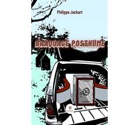 Braquage posthume - Philippe Jackart - Le Lys Bleu - broché - Roman