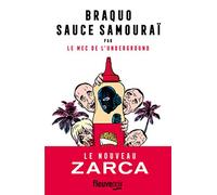Braquo sauce samouraï