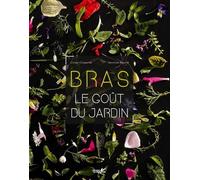 Bras - Le goût du jardin