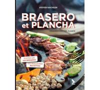 Steven Raichlen – Brasero et plancha : Cuisiner sur une plaque – Relié