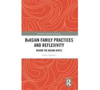 Brasian Family Practices And Reflexivity